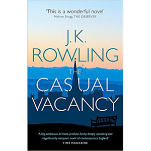 J K Rowling | The Casual Vacancy