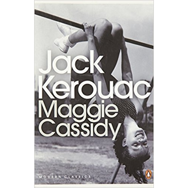 Jack Kerouac | Maggie cassidy 1