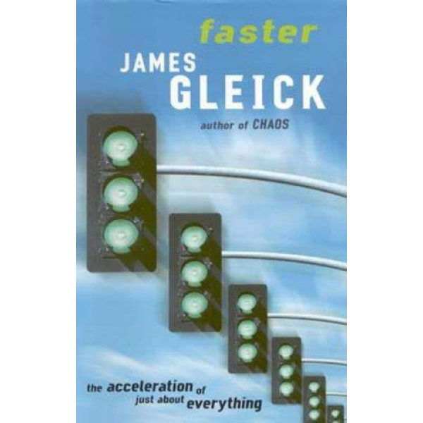 James Gleick | Faster 1