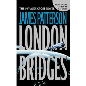 James Patterson | London Bridges