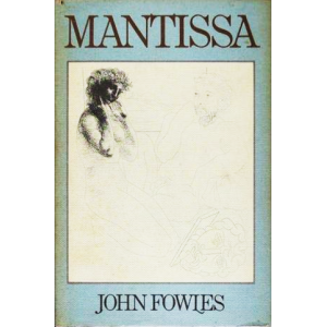 John Fowles | Mantissa