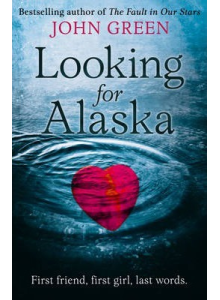 John Green | Looking for Alaska