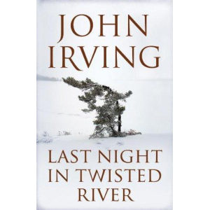 John Irving | Last Night In Twisted River