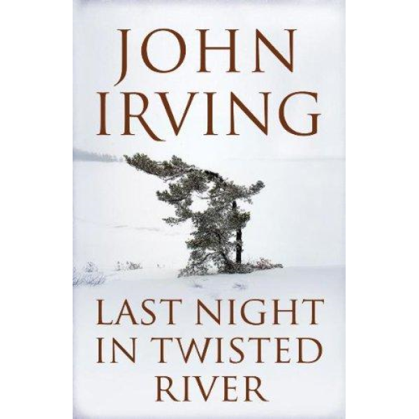 John Irving | Last Night In Twisted River 1