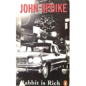 John Updike | Rabbit Is Rich