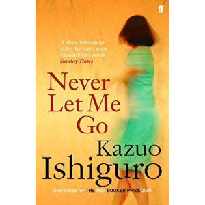 Kazuo Ishiguro | Never Let Me Go