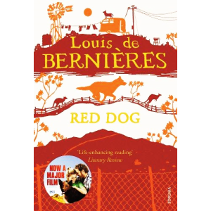 Louis de Bernieres | Red Dog