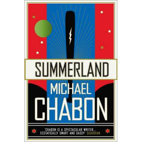 Michael Chabon | Summerland 1