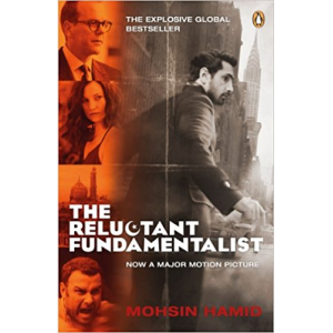 Mohsin Hamid | The Reluctant Fundamentalist