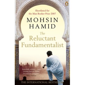 Mohsin Hamid | The Reluctant Fundamentalist