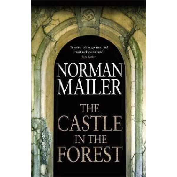 Norman Mailer | The Castle in The Forest 1