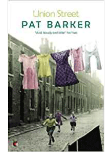 Pat Barker | Union Street