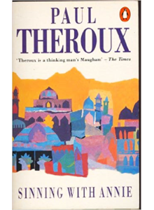 Paul Theroux | Sinning With Annie