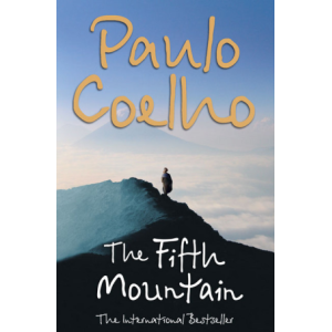Paulo Coelho | The Fifth Mountain