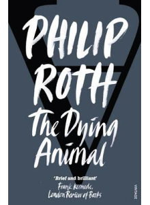 Philip Roth | The Dying Animal
