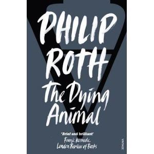 Philip Roth | The Dying Animal