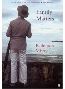 Rohinton Mistry | Family Matters