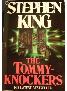 Stephen King | The Tommy-Knockers