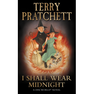Terry Pratchett | I Shall Wear Midnight