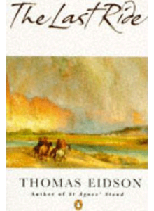 Thomas Eidson | The Last Ride