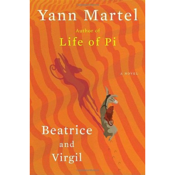Yann Martel | Beatrice and Virgil 1
