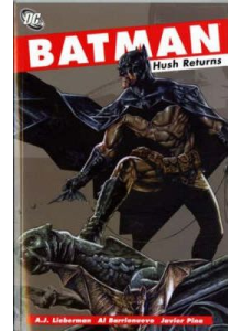 Batman - Hush Returns