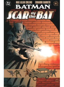 Batman: Scar of The Bat