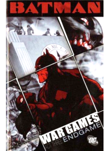 Batman - War Games - Act Three - Endgame