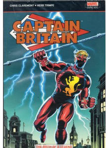 Captain Britain: The Birth of a Legend