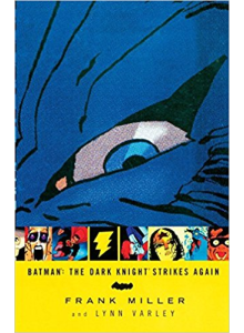 Frank Miller | Batman: The Dark Knight Strikes Again