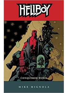 Hellboy: Conqueror Worm vol. 5