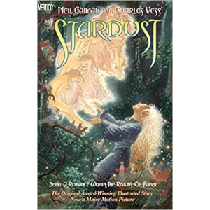 Neil Gaiman and Charles Vess | Stardust Complete