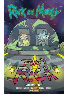 Rick and Morty | Vol 5 Tiny Rick