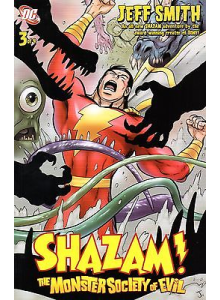 Shazam - the Monster Society of Evil