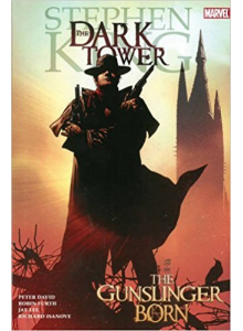 Stephen King | The Dark Tower - The Gunslinger Born