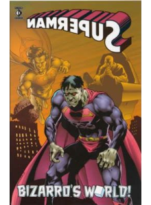 Superman: Bizarros World