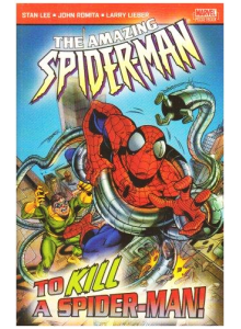 The Amazing Spider-Man: To Kill a Spider-Man