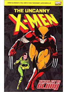 The Uncanny X-men: Scarlet Glory