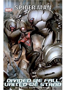 Ultimate Comics Spider-Man: Divided We Fall, United We Stand