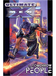Ultimate X-Men: The Tomorrow People vol. 1
