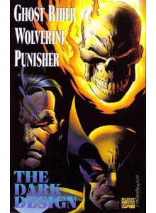 X-men: Ghost Rider - Wolverine - Punisher - The Dark Design - Hearts of Darkness