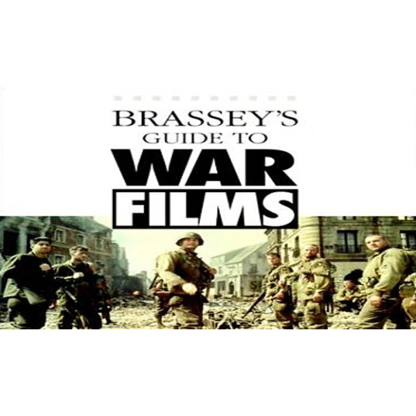 Alun Evans | Brasseys guide to war films 1