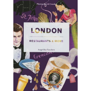 Angelika Taschen | London Restaurants & More