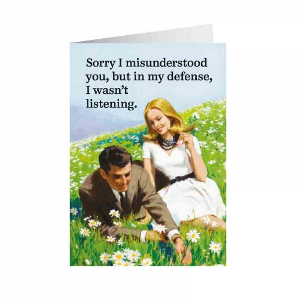 Retro Humour - Card | Misunderstood not listening  1