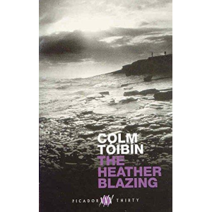 Colm Toibin | The heather blazing 