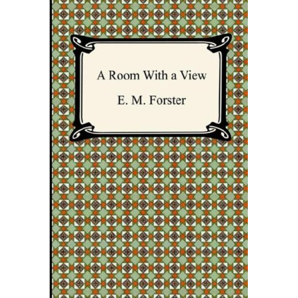 E M Forster | A room with a view 1