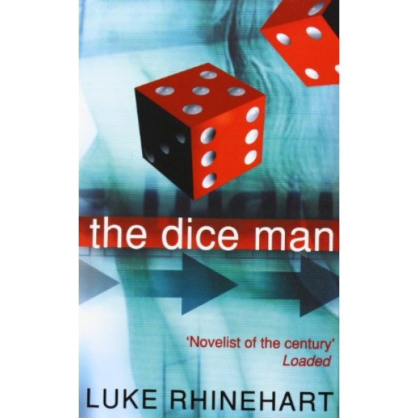 Luke Rhinehart | The Dice Man 1