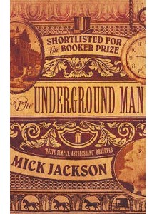 Mick Jackson | The underground man