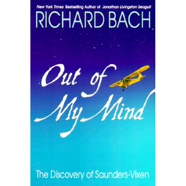Richard Bach | Out Of My Mind