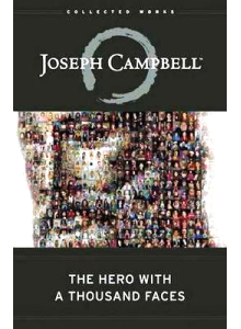 Джоузеф Кембъл | Героят с хиляди лица
